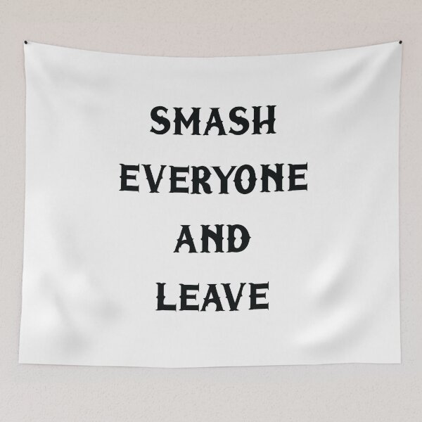 Item preview, smash everyone and live designed and sold by MallsD.