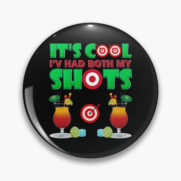 Item preview, Its cool ive had both my shots, shots, tequila, drinking, tequila shots, alcohol, funny, ive had both my shots, drink, its cool, its cool i have had both my shots, tequila drink, two shots, designed and sold by bimmer325.