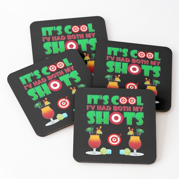 Item preview, Its cool ive had both my shots, shots, tequila, drinking, tequila shots, alcohol, funny, ive had both my shots, drink, its cool, its cool i have had both my shots, tequila drink, two shots, designed and sold by bimmer325.