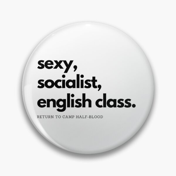 Item preview, sexy, socialist, english class designed and sold by onthevergepro.