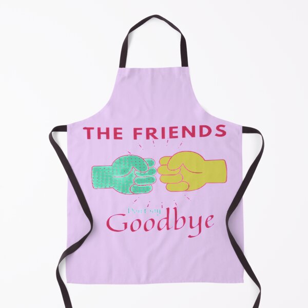 Item preview, The friends don't say goodbye :Friendship day designed and sold by mohamedalso.