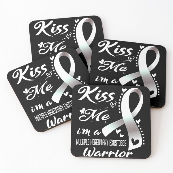 Item preview, Kiss Me I'm A Multiple Hereditary Exostoses Warrior designed and sold by hvoid41.
