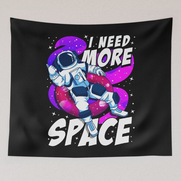 Item preview, I Need More Space - Astronaut Kosmonaut Gift designed and sold by woormle.