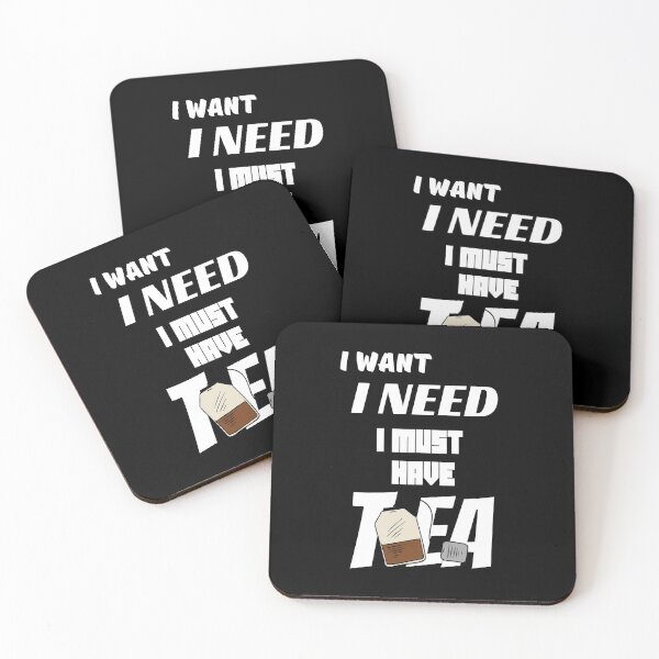 Item preview, I Want - I Need - I Must Have Tea designed and sold by Eranthe Bernardo.