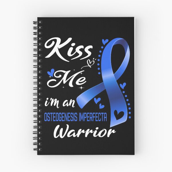 Item preview, Kiss Me I'm An Osteogenesis Imperfecta Warrior designed and sold by hvoid41.