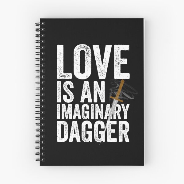 Item preview, Love Is An Imaginary Dagger designed and sold by sherwinc.