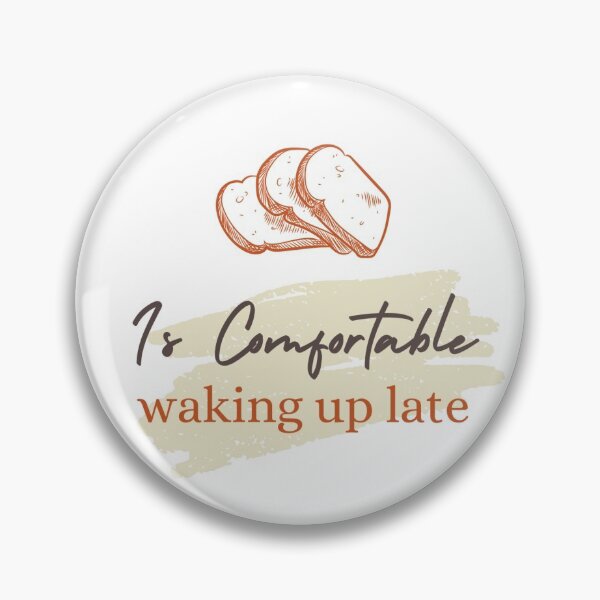 Item preview, waking up late designed and sold by fashioncollege.