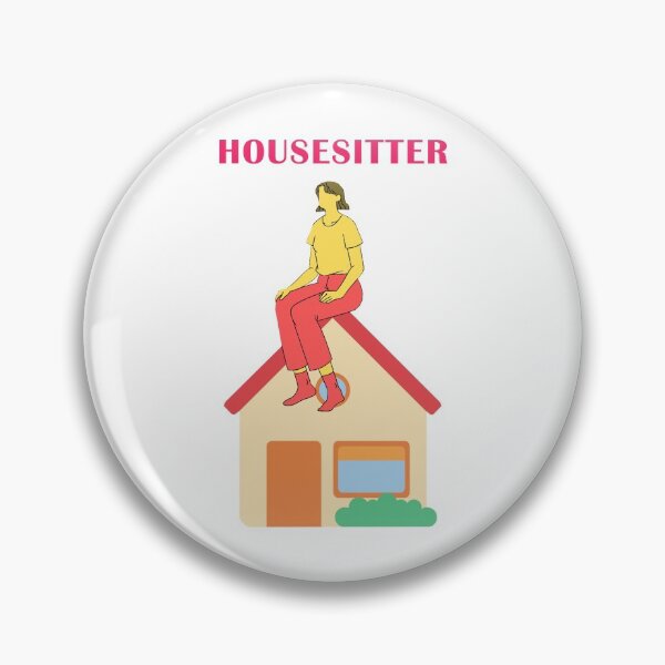 Item preview, HOUSE SITTER designed and sold by janraydesigns.