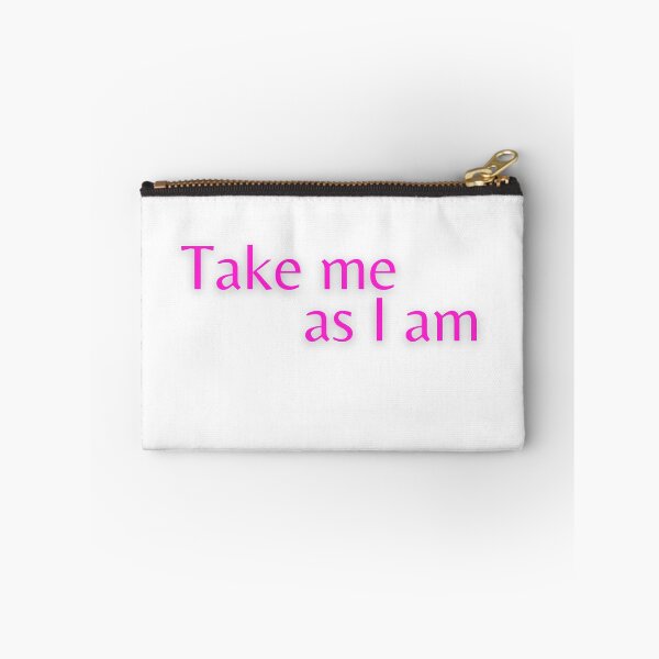Item preview, Take me as I am designed and sold by ABcreating.