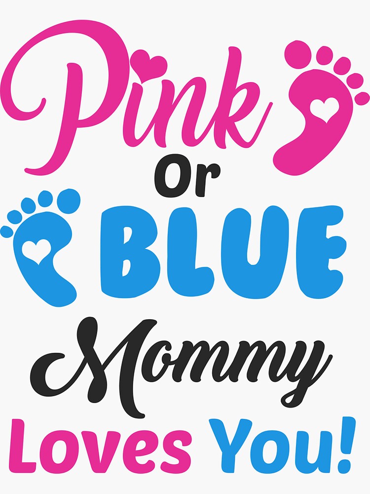 Pink or Blue Mommy Loves you Shirt, Cute Pregnancy Announcement