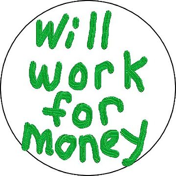Vorschaubild zum Design WIRD FÜR GELD ARBEITEN von myjdhfjkhd