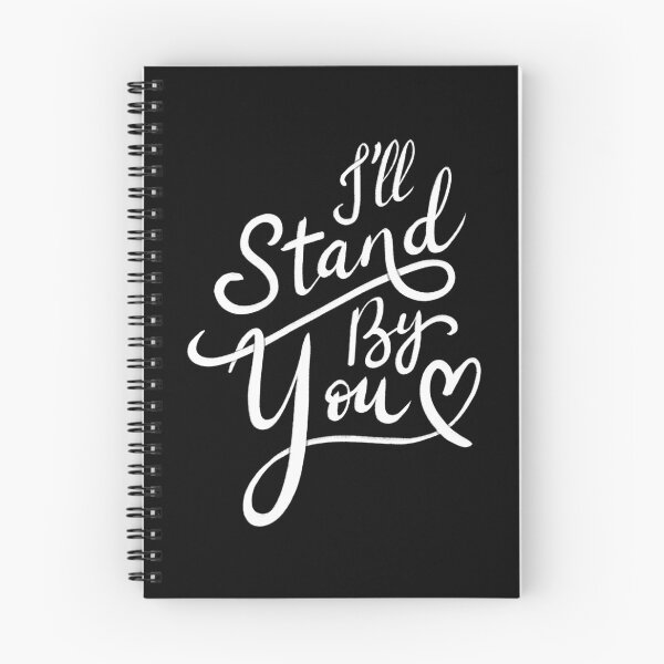 Item preview, I'll stand by you designed and sold by LetterMeASong.