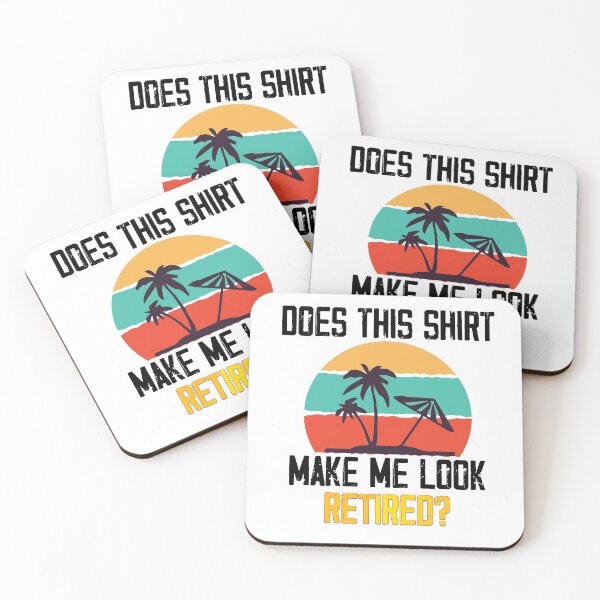 Item preview, Does This Make Me Look Retired Summer Vibes Retirement designed and sold by Noussairox.