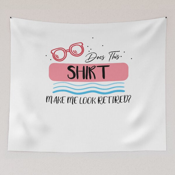 Item preview, Does This Make Me Look Retired Summer Vibes Retirement designed and sold by Noussairox.