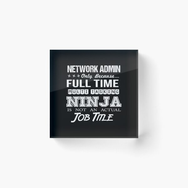 Item preview, Network Admin T Shirt - Multitasking Ninja Job Gift Item Tee designed and sold by ueenanerne.