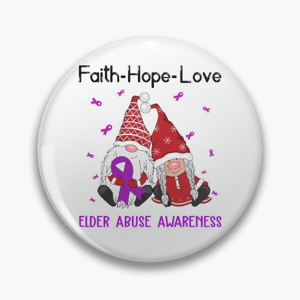Item preview, Faith Hope Love Elder Abuse Awareness designed and sold by Sabfit.