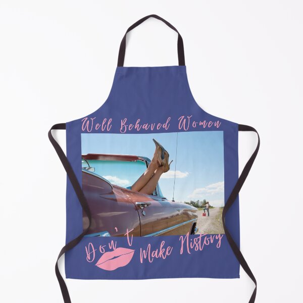 Item preview, Well Behaved Women Don't Make History designed and sold by ANikCreations.