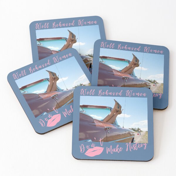Item preview, Well Behaved Women Don't Make History  designed and sold by ANikCreations.