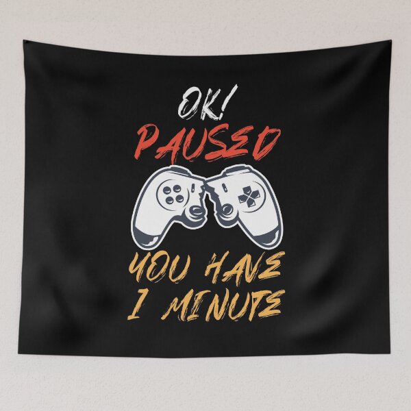 Item preview, Gamer Shirt Funny Paused Game Joke Quote Video Gaming designed and sold by Noussairox.