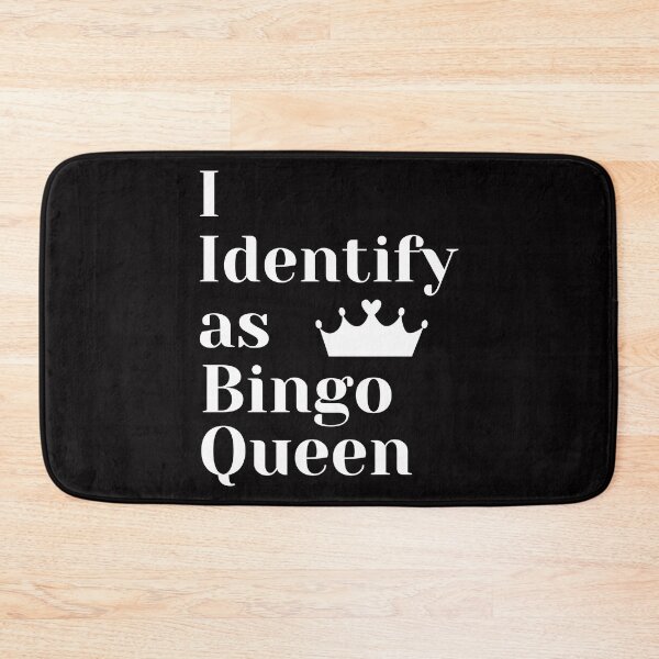 Item preview, I Identify As Bingo Queen designed and sold by SloganExpress.
