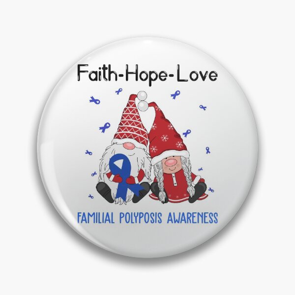 Item preview, Faith Hope Love Familial Polyposis Awareness designed and sold by Sabfit.