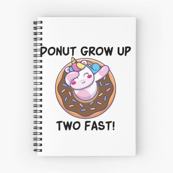 Item preview, Donut Grow Up Two Fast , unicorn donut gift designed and sold by Noussairox.