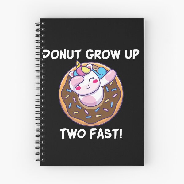 Item preview, Donut Grow Up Two Fast , unicorn donut gift designed and sold by Noussairox.