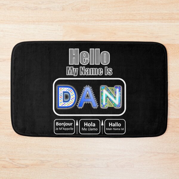 Item preview, Hello My Name Is Dan Nametag For Dark Background designed and sold by artfulnotebook.