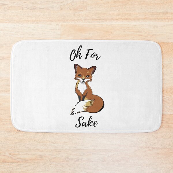 Item preview, Oh For Fox Sake designed and sold by FeaturedStore.