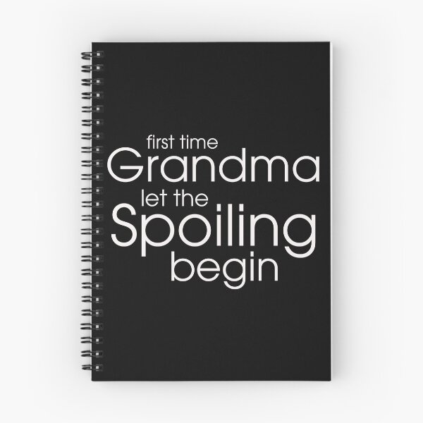 Item preview, first time grandma let the spoiling begin designed and sold by HungDesigner.