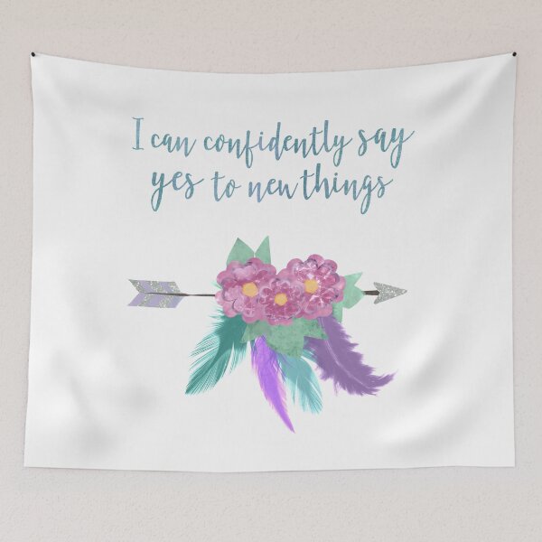 Item preview, I Can Confidently Say Yes to New Things designed and sold by calliew1217.