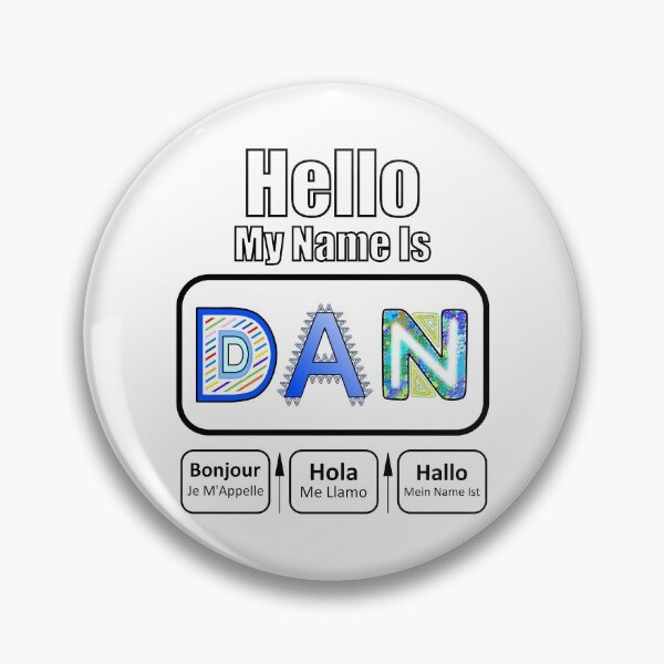 Item preview, Hello My Name Is Dan Nametag For Light Background designed and sold by artfulnotebook.