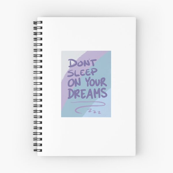 Item preview, Dont Sleep On Your Dreams designed and sold by CreativeKMoods.
