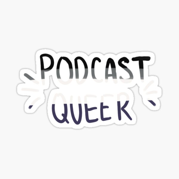 Item preview, Asexual Podcast Queer designed and sold by Moss Hollow.