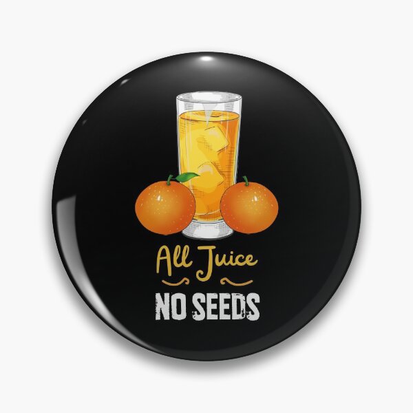 Item preview, Funny Vasectomy Quote All Juice No Seeds Art designed and sold by MrEddie10.