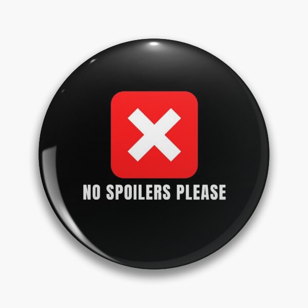 Item preview, No Spoilers Please designed and sold by CRAZY-T.