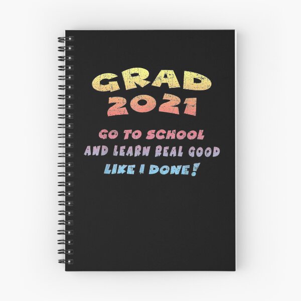 Item preview, Grad 2021 Go To School Graduation Funny  designed and sold by jerrie9.