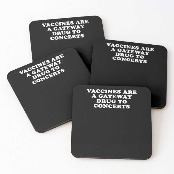 Item preview, Vaccines Are A Gateway Drug To Concerts  designed and sold by jerrie9.