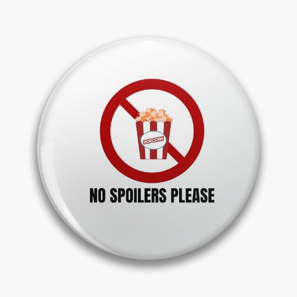 Item preview, No Spoilers Please designed and sold by CRAZY-T.