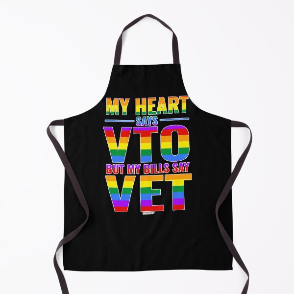 Item preview, My Heart Says VTO But My Bills Say VET Pride designed and sold by Swagazon.