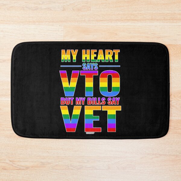 Item preview, My Heart Says VTO But My Bills Say VET Pride designed and sold by Swagazon.