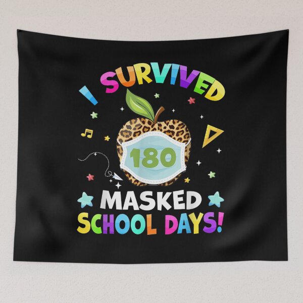 Item preview, Last Day Of School 180 Masked Days End Of School 2020 2021  designed and sold by jerrie9.