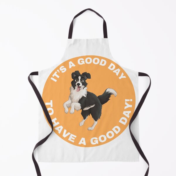 Item preview, It's A Good Day To Have A Good Day | Border Collie designed and sold by caseysketches.