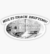 MULTI-TRACK DRIFTING! Sticker