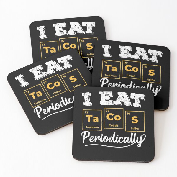 Item preview, I Eat Tacos Periodically Science Geeks  designed and sold by jerrie9.