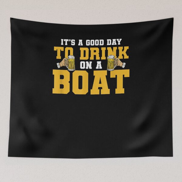 Item preview, Mens It's A Good Day To Drink On A Boat Beer Drinking Sailing  designed and sold by jerrie9.