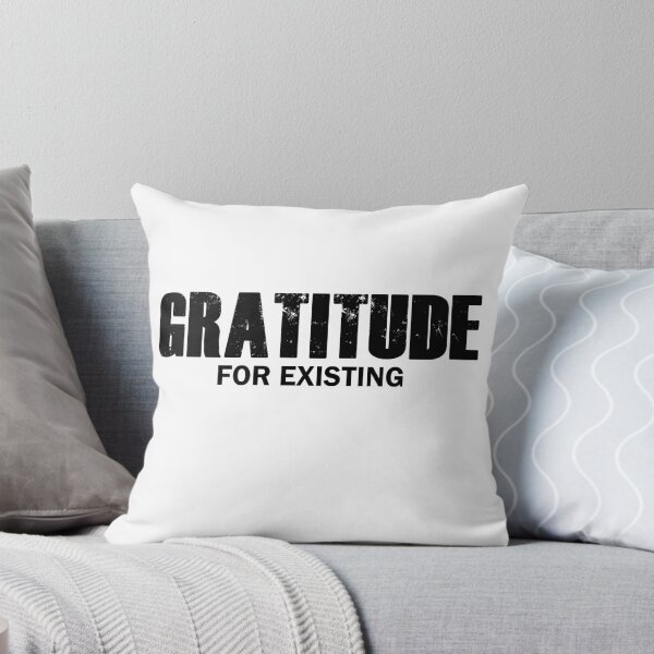 Item preview, Gratitude for existing designed and sold by DesignerFollow.