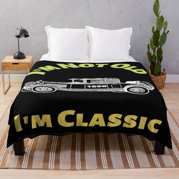 Item preview, I Am Not Old I Am Classic designed and sold by chetan786.