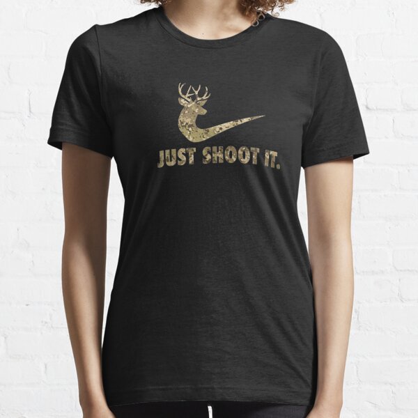Women Just Shoot It Funny Deer Hunting Camouflage Essential T-Shirt