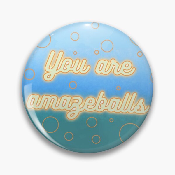 Item preview, You are amazeballs  designed and sold by Zela.